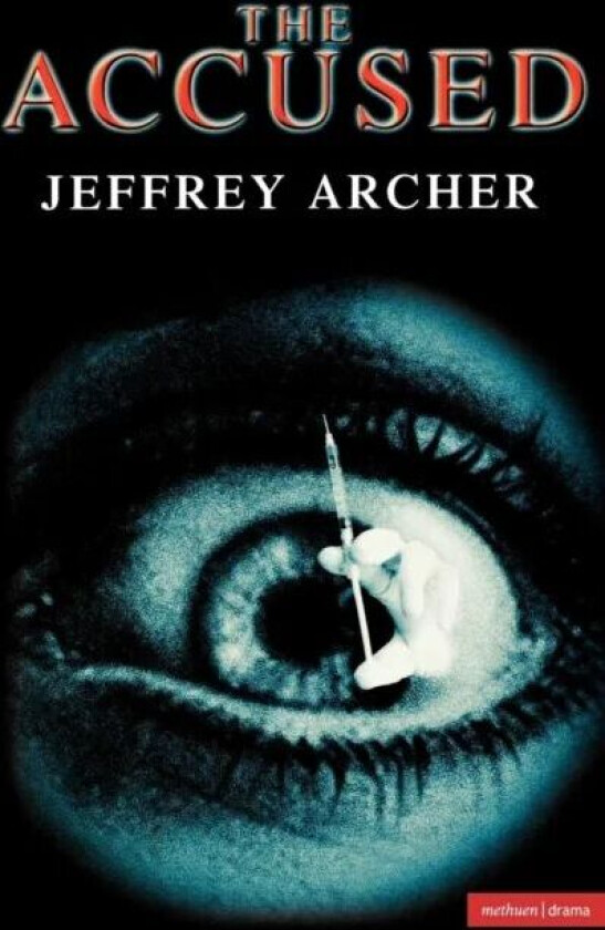 The Accused av Jeffrey Archer