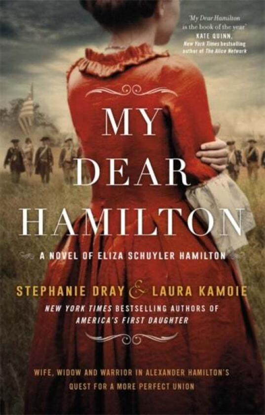 My Dear Hamilton Av Stephanie Dray, Laura Kamoie