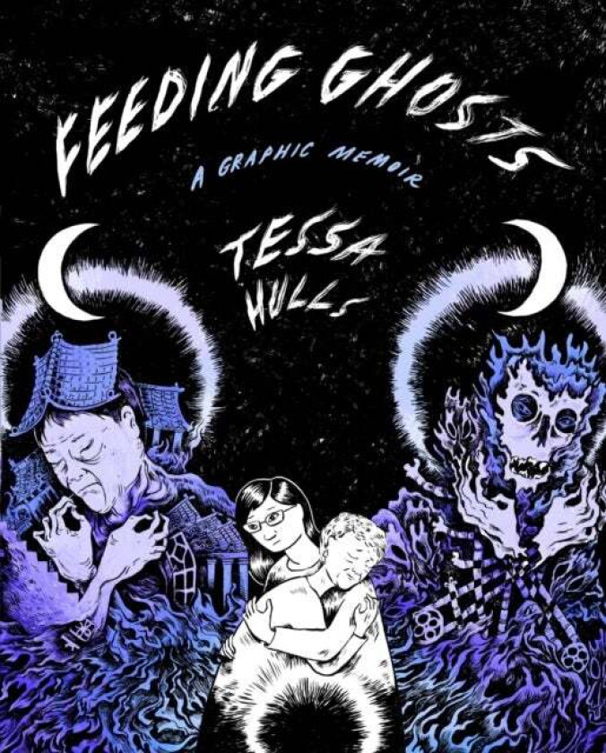 Feeding Ghosts Av Tessa Hulls
