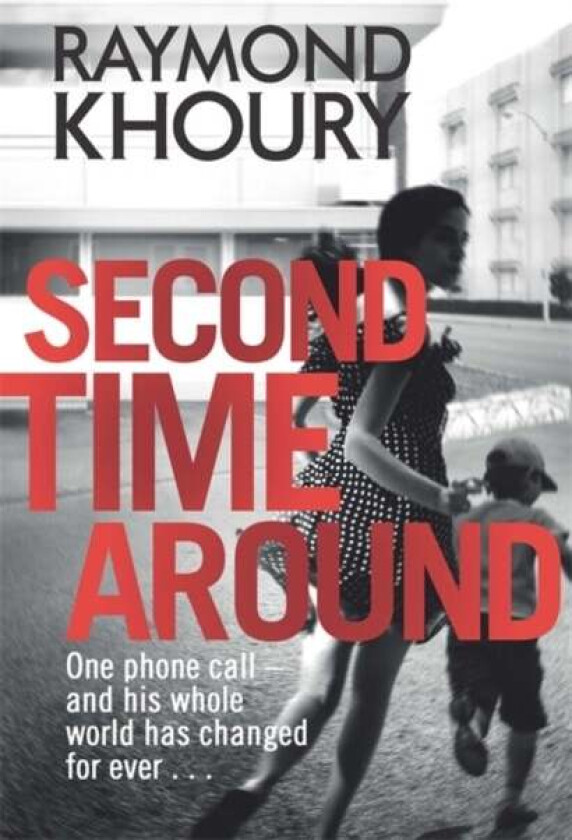 Second Time Around Av Raymond Khoury