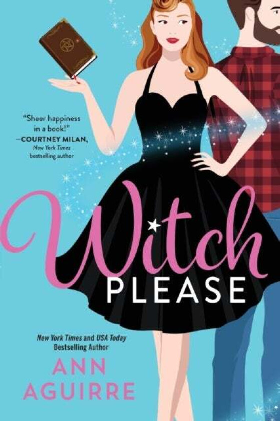 Witch Please Av Ann Aguirre