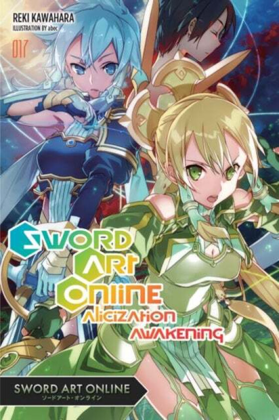 Sword Art Online, Vol. 17 (Light Novel) Av Reki Kawahara