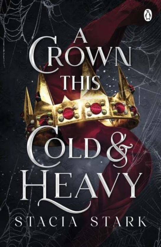 A Crown This Cold And Heavy Av Stacia Stark