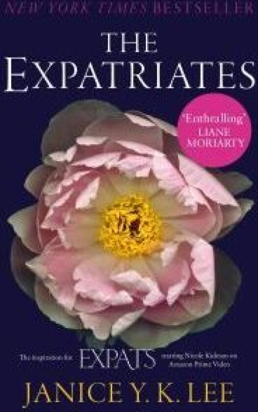 The Expatriates Av M. Janice Y. K. Lee