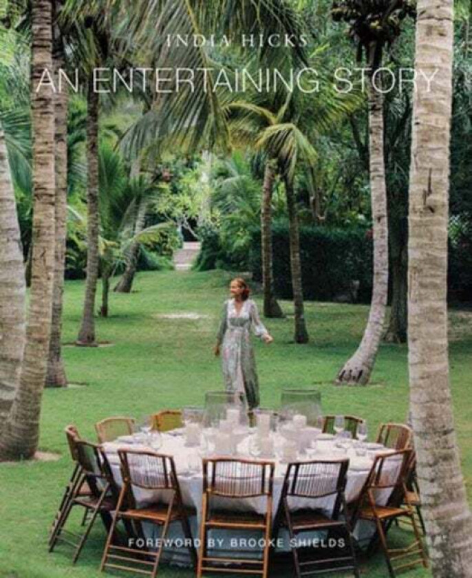 Entertaining Story, An Av India Hicks, Brooke Shields