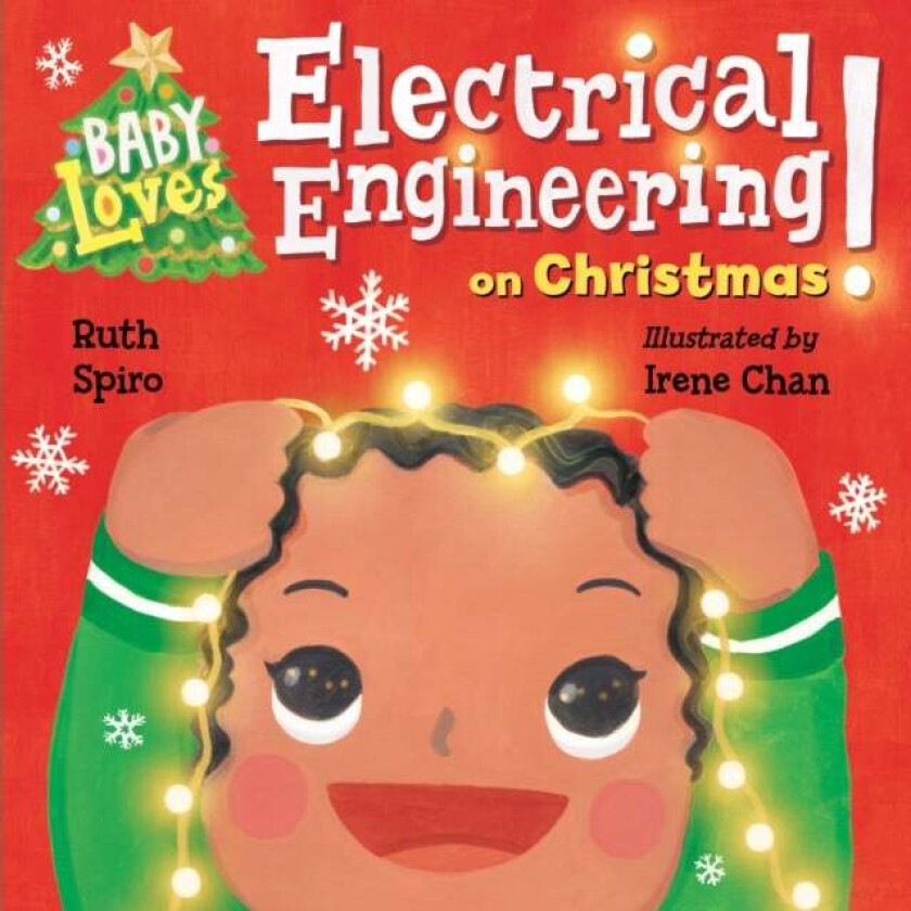 Baby Loves Electrical Engineering on Christmas! av Ruth Spiro, Irene Chan