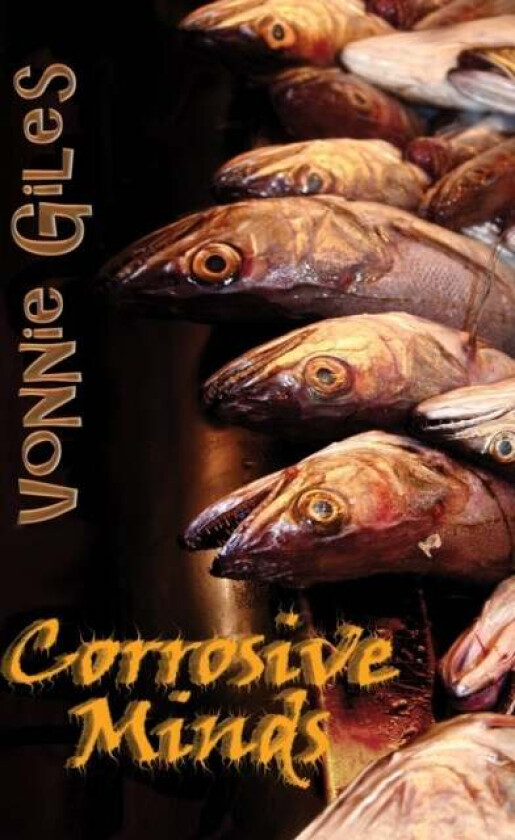 Corrosive Minds av Vonnie Giles