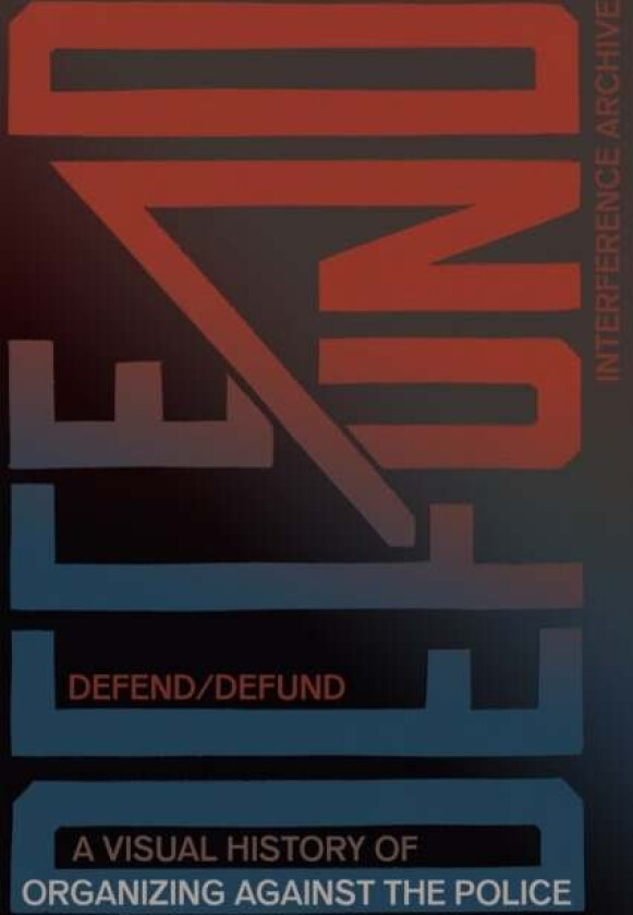 Defend / Defund