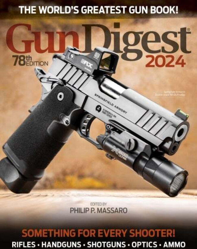 Gun Digest 2024, 78th Edition