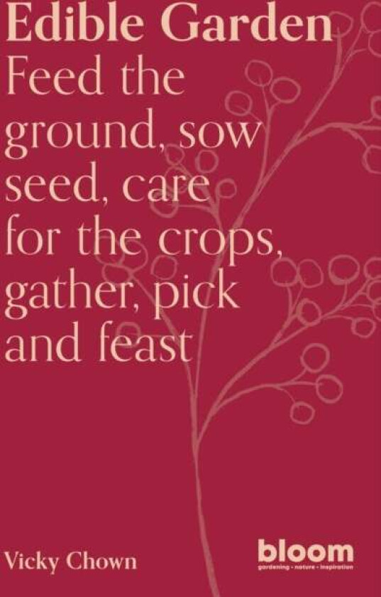 Edible Garden Av Vicky Chown