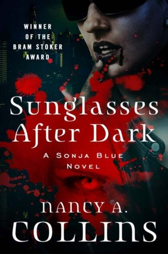 Sunglasses After Dark Av Nancy A. Collins