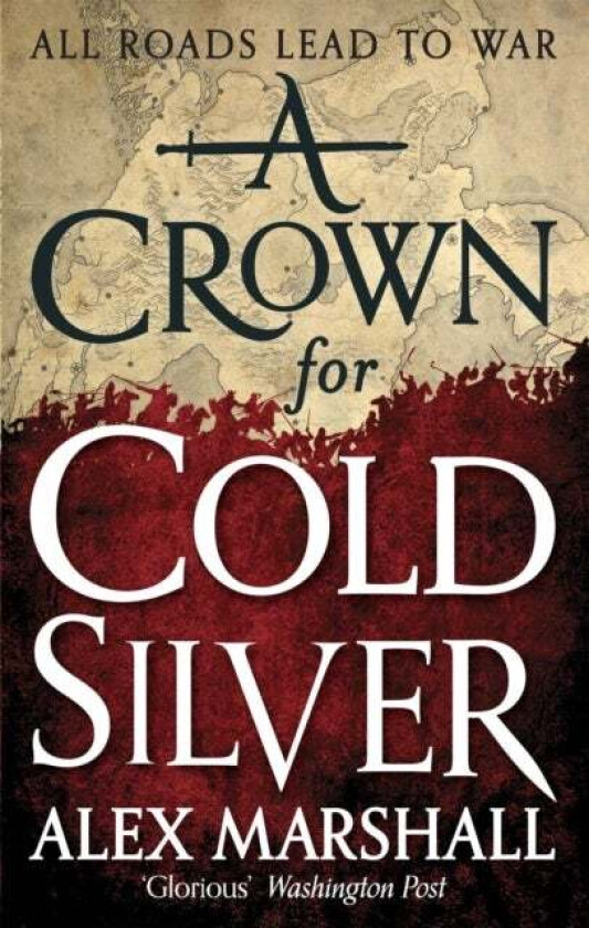 A Crown for Cold Silver av Alex Marshall