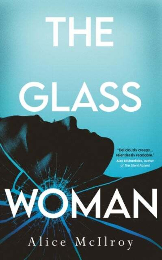 The Glass Woman Av Alice Mcilroy