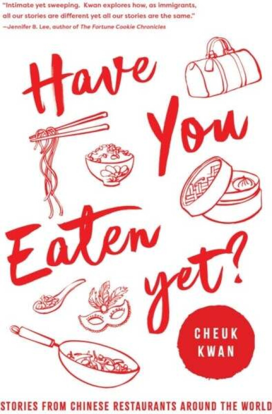 Have You Eaten Yet Av Cheuk Kwan