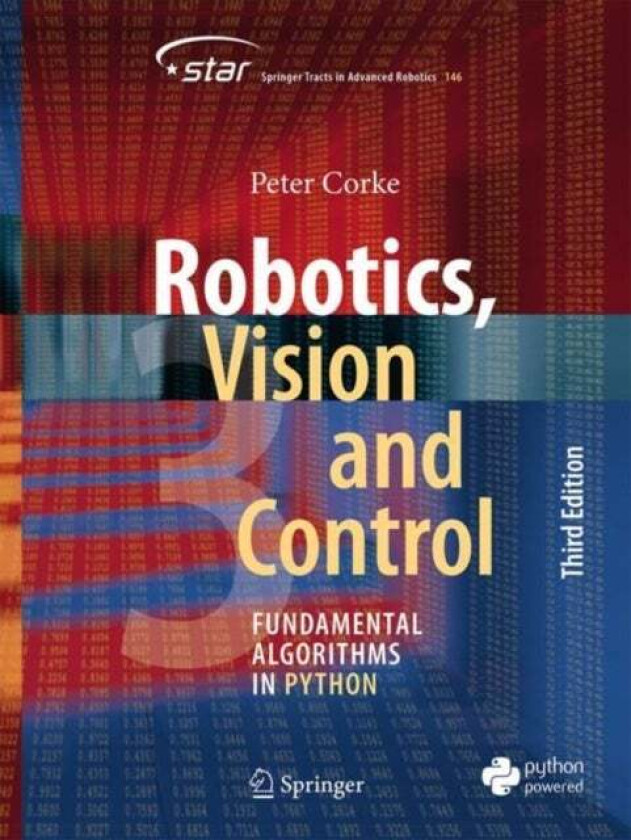 Robotics, Vision and Control av Peter Corke