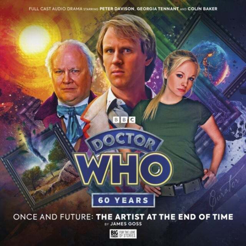 Doctor Who: Once and Future - The Artist at the End of Time av James Goss