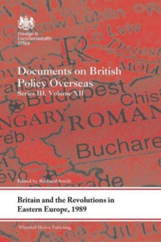 Britain And The Revolutions In Eastern Europe, 1989