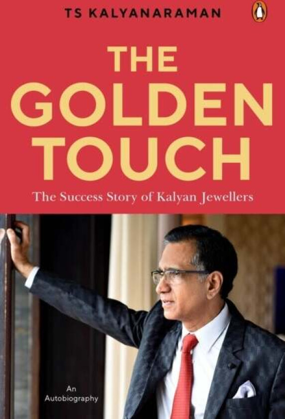 The Golden Touch av T.S. Kalyanaraman