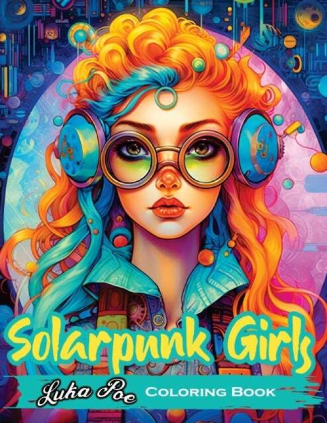 Solarpunk Girls av Luka Poe