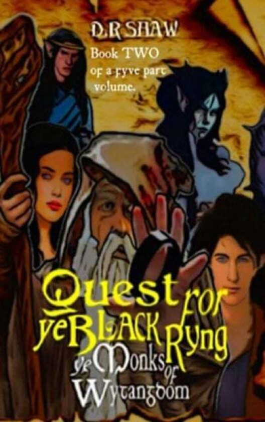 Quest for Ye Black Ryng av D R Shaw