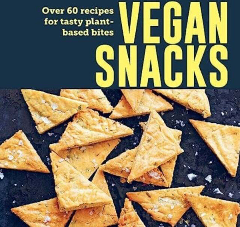 Vegan Snacks av Ryland Peters & Small