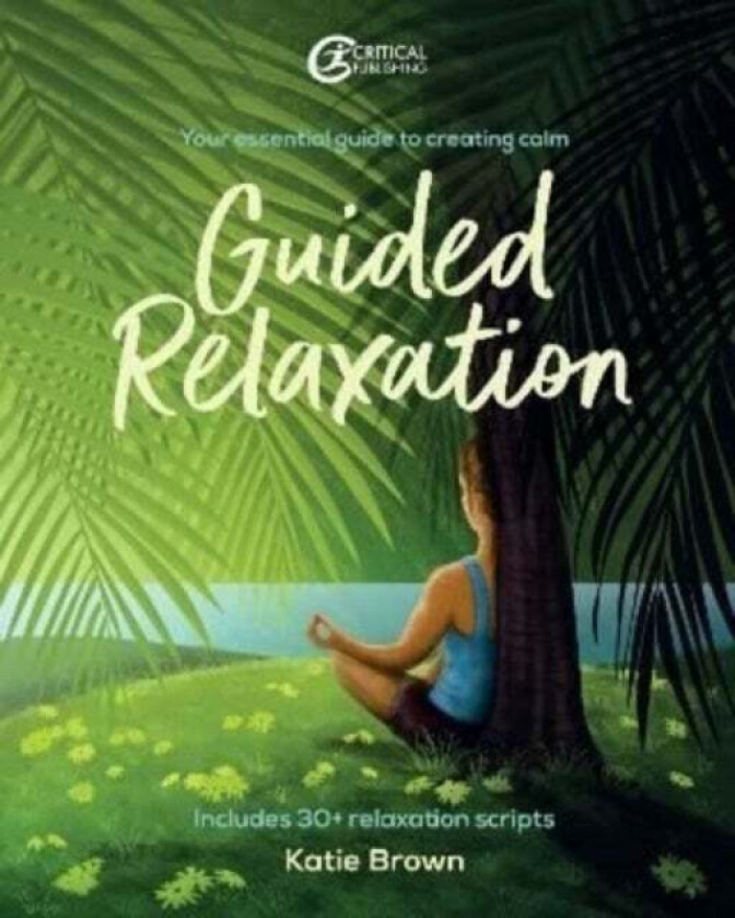 Guided Relaxation av Katie Brown