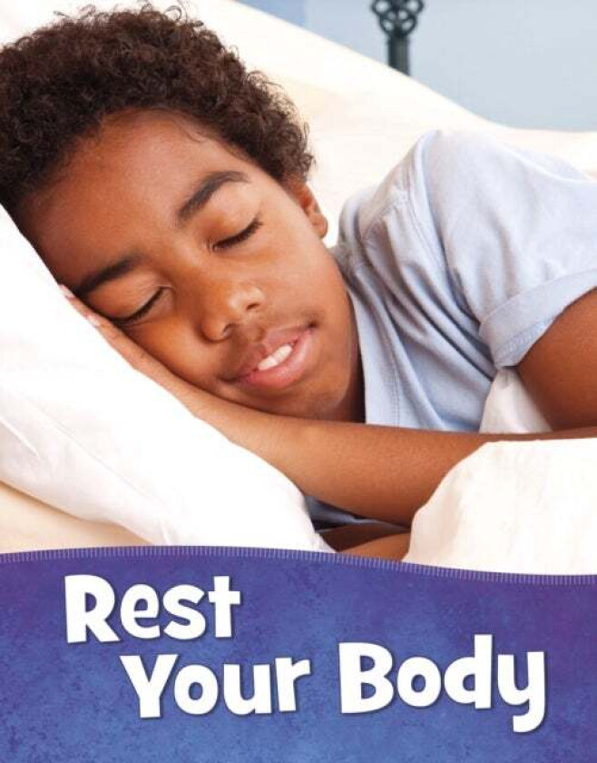 Rest Your Body av Martha E. H. Rustad