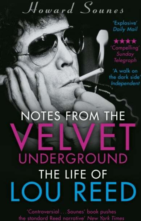 Notes from the Velvet Underground av Howard Sounes