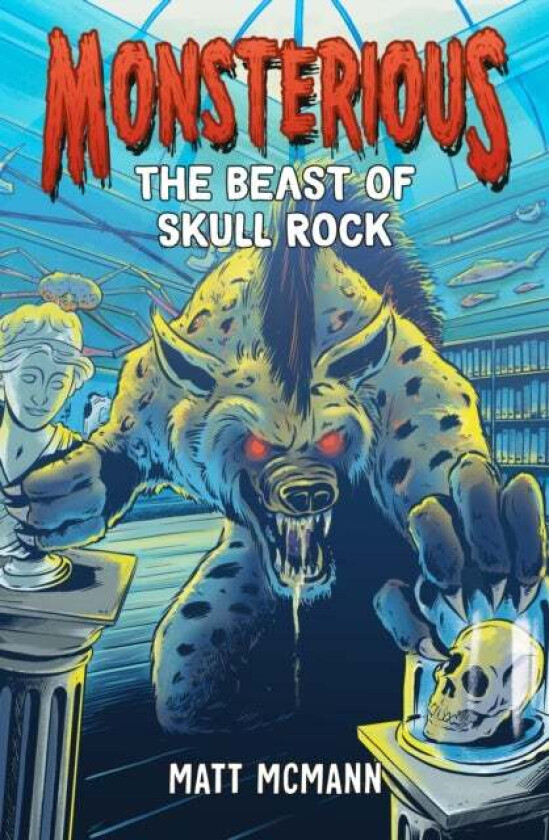 The Beast of Skull Rock (Monsterious, Book 4) av Matt McMann