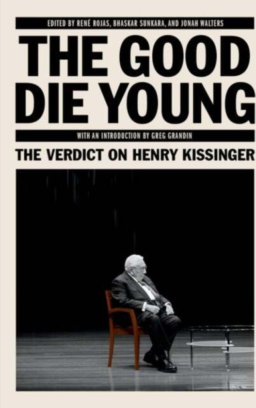 The Good Die Young