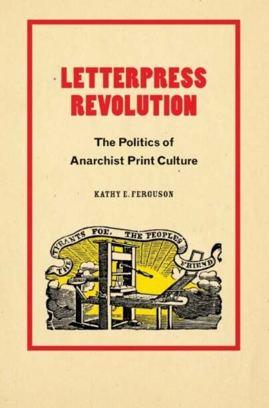 Letterpress Revolution av Kathy E. Ferguson