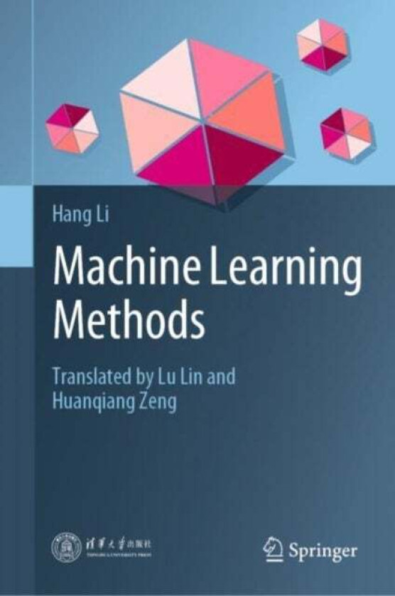 Machine Learning Methods av Hang Li