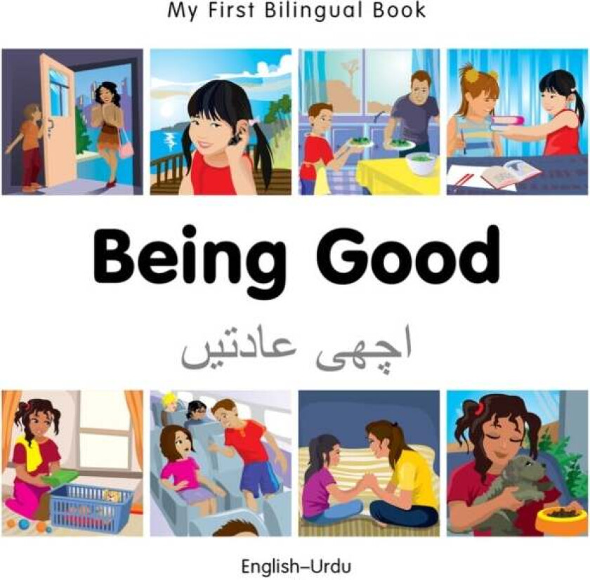 My First Bilingual Book - Being Good - Urdu-english av Milet Publishing