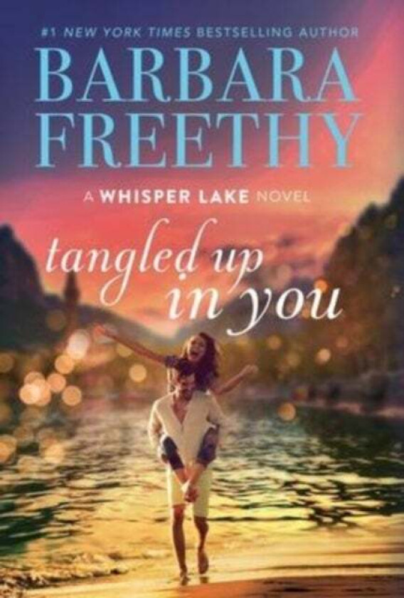 Tangled Up In You av Barbara Freethy