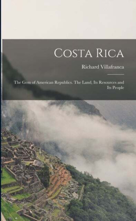 Costa Rica av Richard Villafranca