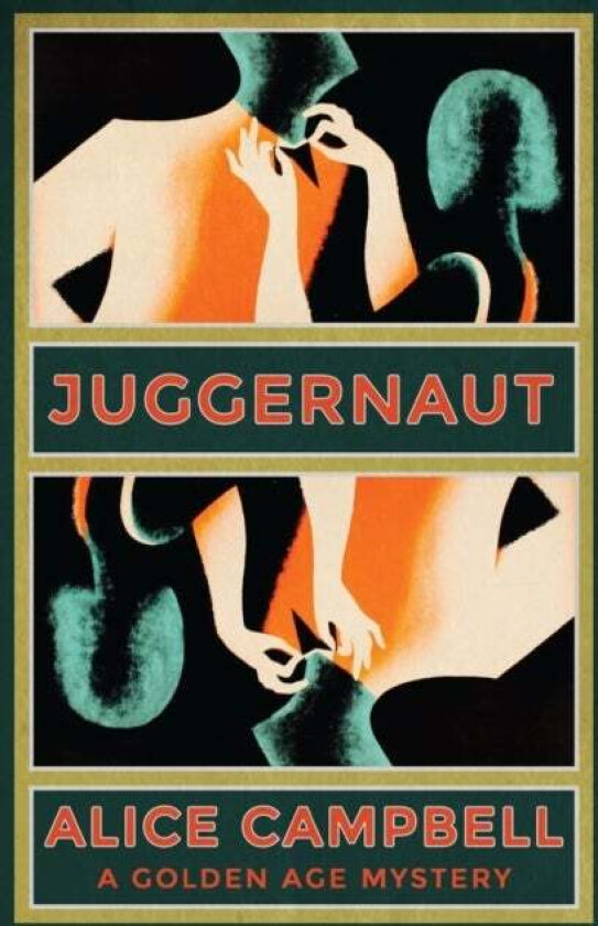 Juggernaut av Alice Campbell