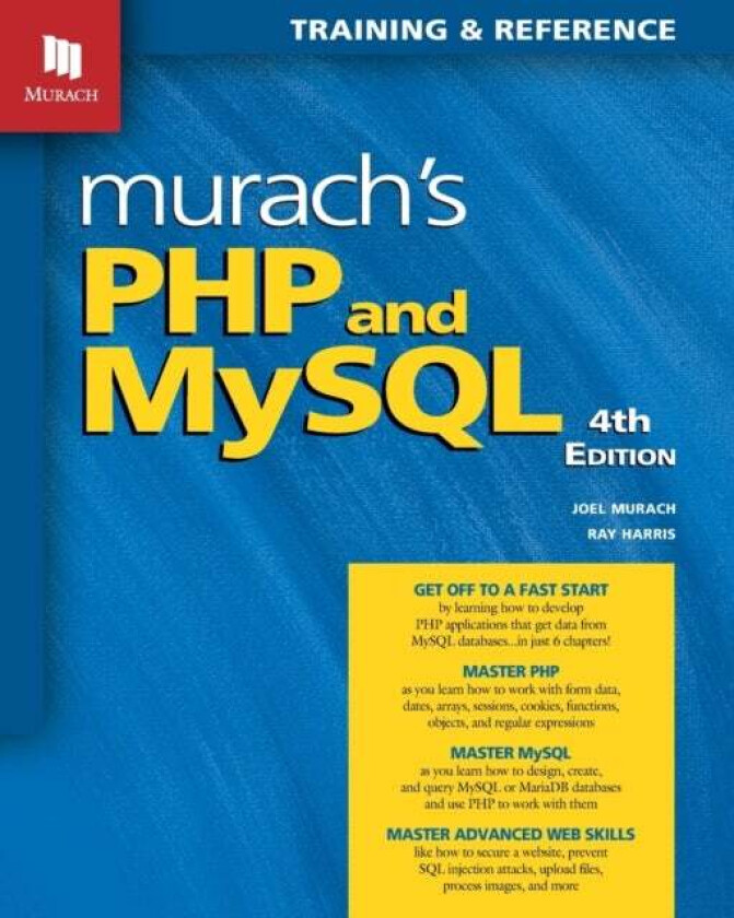 Murach's PHP and MySQL (4th Edition) av Joel Murach, Ray Harris