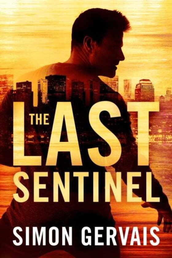 The Last Sentinel av Simon Gervais
