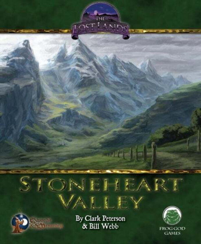 Stoneheart Valley - Swords & Wizardry av Clark Peterson, Bill Webb