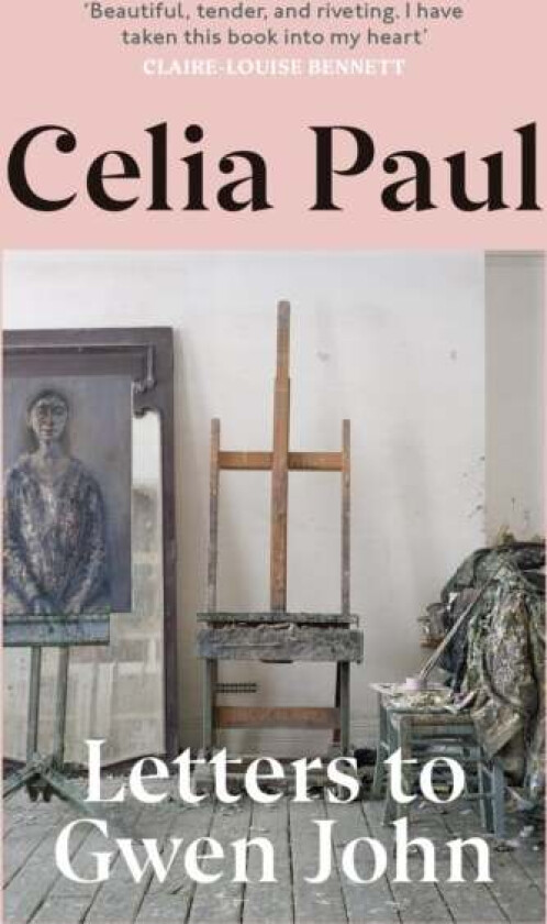 Letters to Gwen John av Celia Paul