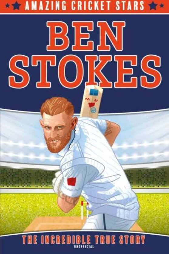 Ben Stokes av Clive Gifford
