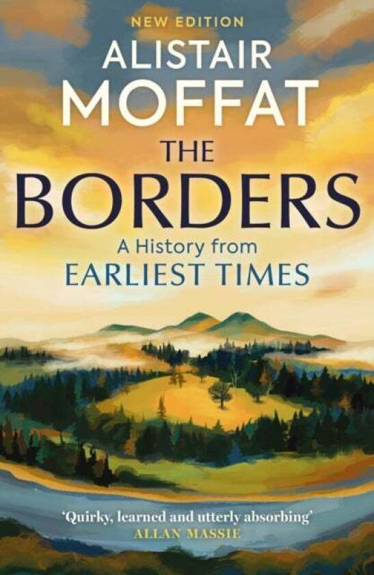 The Borders av Alistair Moffat