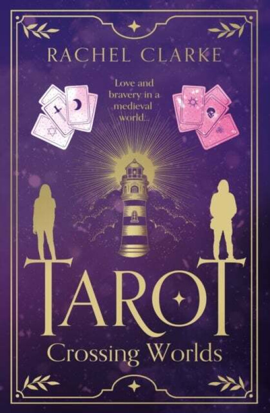 Tarot ¿ Crossing Worlds av Rachel Clarke