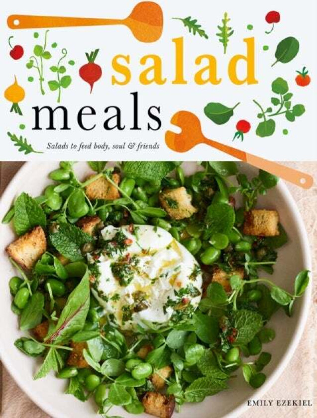 Salad Meals av Emily Ezekiel