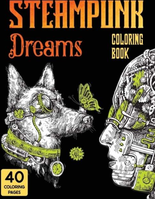 Steampunk Dreams Coloring Book av Stefan Heart