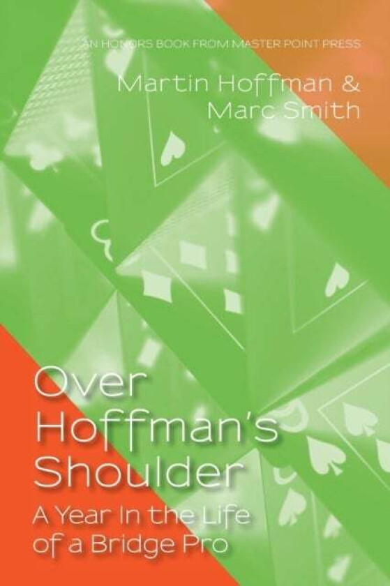 Over Hoffman's Shoulder av Marc Smith, Martin Hoffman