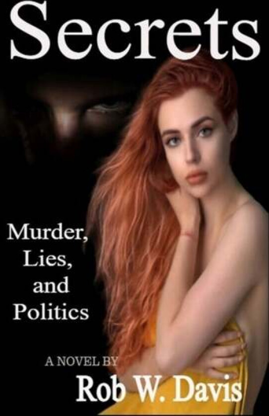 Secrets av Rob W Davis