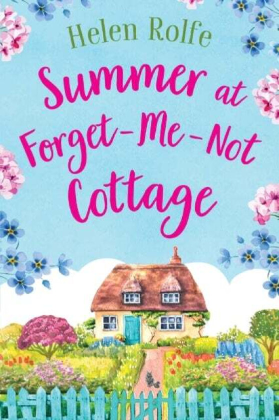 Summer at Forget-Me-Not Cottage av Helen Rolfe