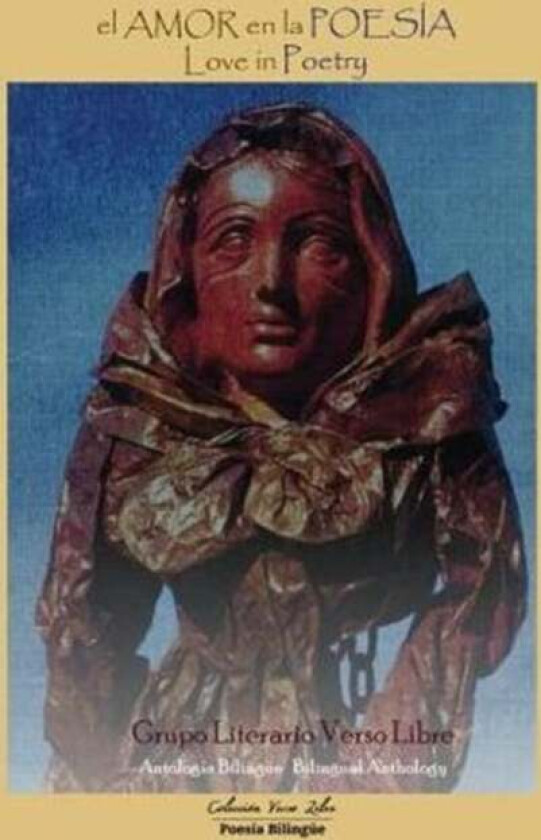 El Amor En La Poesia - Love in Poetry