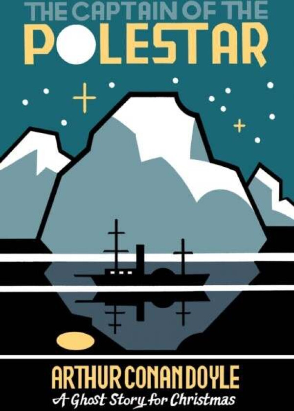 The Captain of the Pole-Star av Arthur Conan Doyle
